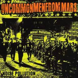 Uncommonmenfrommars : Noise Pollution